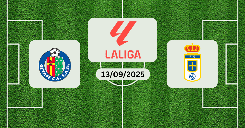 Nhận định, soi tỷ lệ Getafe vs Real Oviedo 19h00 ngày 13/09, La Liga 2025/26 - Ảnh 1.