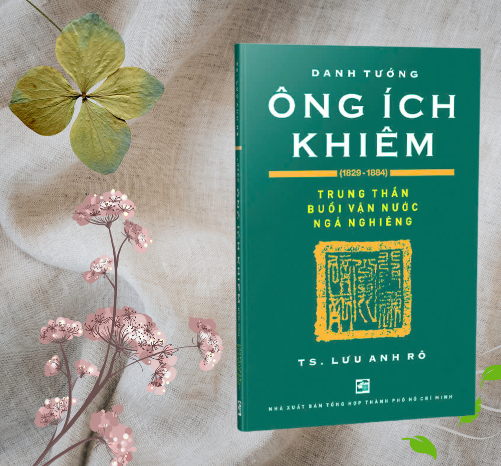 Danh tướng Ông Ích Khiêm - Từ giai thoại đến chân dung lịch sử - Ảnh 1.