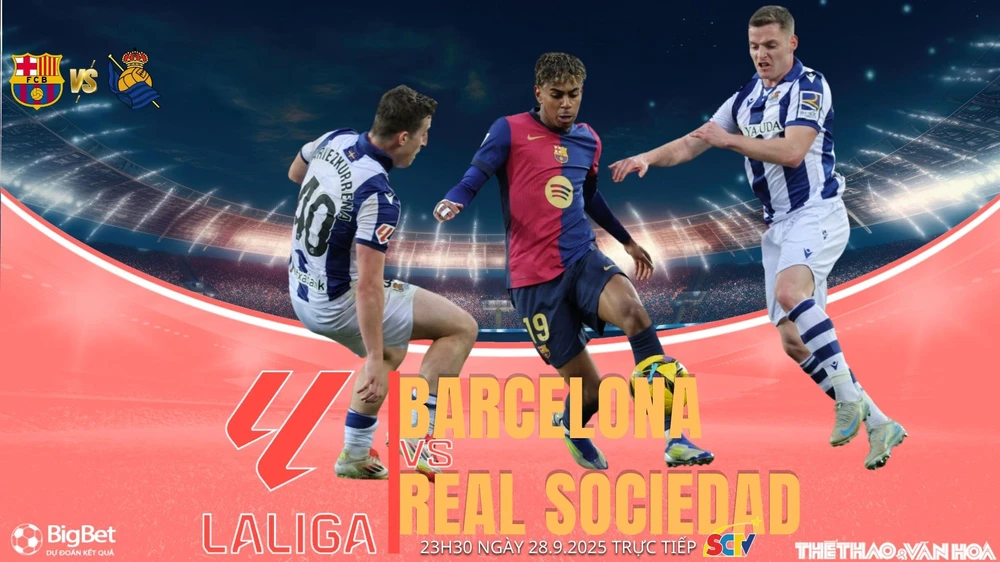 Nhận định, soi tỷ lệ Barcelona vs Real Sociedad 23h30 ngày 28/9, vòng 7 La Liga  - Ảnh 1.