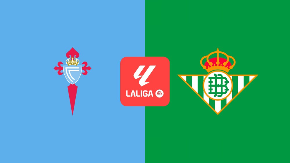 Nhận định Celta Vigo vs Real Betis (22h15 ngày 25/10), vòng 10 La Liga 2026/27 - Ảnh 1.
