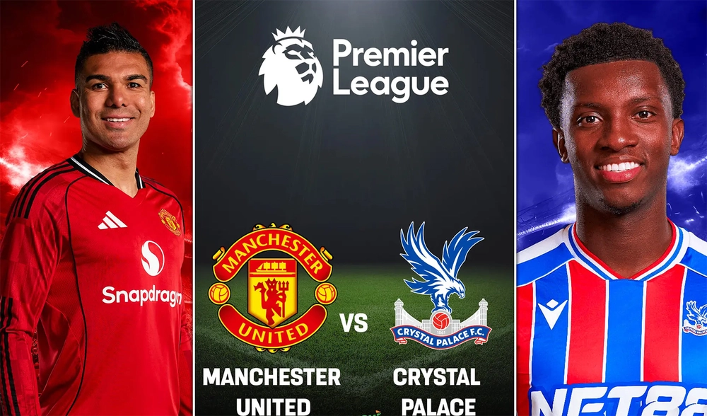 Nhận định bóng đá hôm nay 1/3: MU vs Crystal Palace, Arsenal vs Chelsea - Ảnh 5. Nhận định bóng đá hôm nay