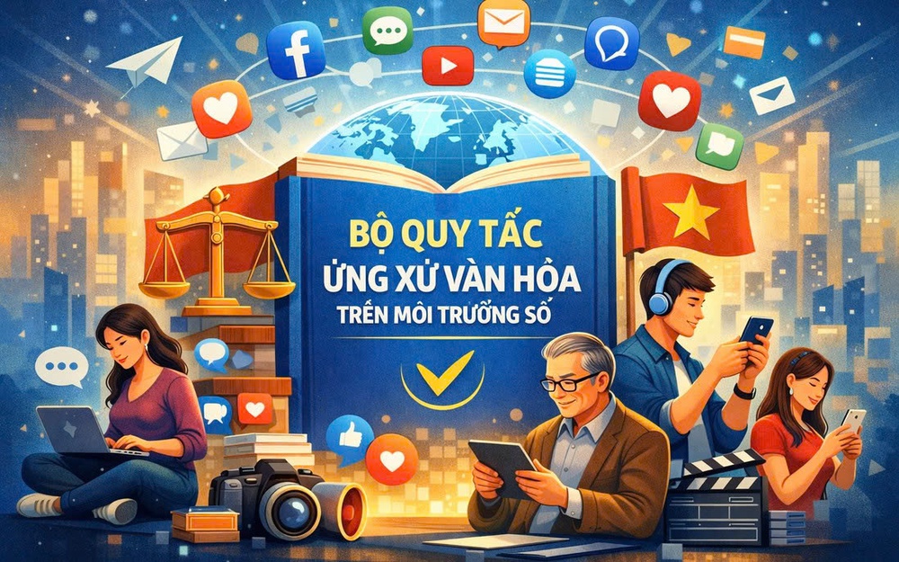 Bộ Quy tắc ứng xử văn hóa trên môi trường số: Khuyến khích lan tỏa các giá trị tích cực, sáng tạo, mang bản sắc văn hóa dân tộc - Ảnh 1. Bộ Quy tắc ứng xử văn hóa trên môi trường số: Khuyến khích lan tỏa các giá trị tích cực, sáng tạo, mang bản sắc văn hóa dân tộc - Ảnh 1.