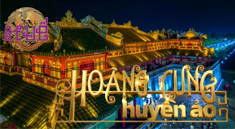 Tự do khám phá chương trình “Hoàng cung huyền ảo” tại Cố đô Huế - Ảnh 1. Tự do khám phá chương trình “Hoàng cung huyền ảo” tại Cố đô Huế - Ảnh 1.