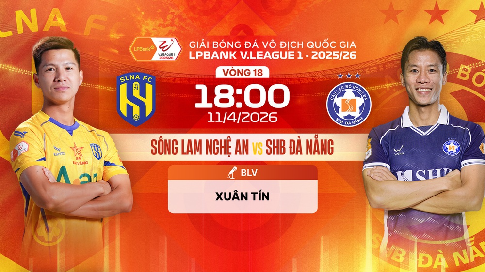 Link xem trực tiếp bóng đá Sông Lam Nghệ An vs SHB Đà Nẵng 18h00 hôm nay, V-League vòng 18 - Ảnh 3. Link xem trực tiếp bóng đá Sông Lam Nghệ An vs SHB Đà Nẵng 18h00 hôm nay, V-League vòng 18 - Ảnh 3.