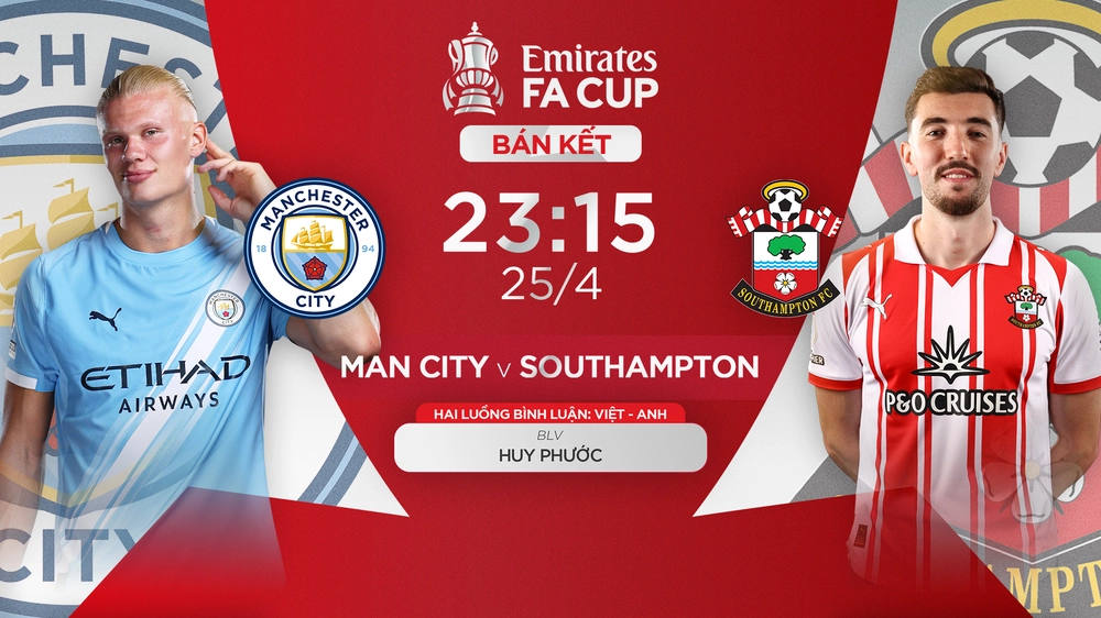 Link xem trực tiếp bóng đá Man City vs Southampton 23h15 hôm nay, bán kết FA Cup - Ảnh 2.