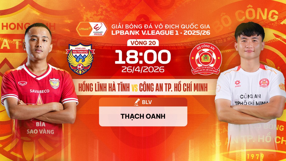 Link xem trực tiếp bóng đá Hồng Lĩnh Hà Tĩnh vs Công an TP.HCM 18h00 hôm nay, V-League vòng 20 - Ảnh 2.