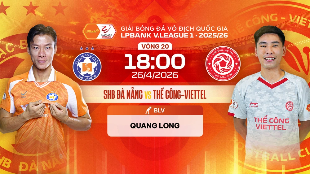 Link xem trực tiếp bóng đá SHB Đà Nẵng vs Thể Công Viettel 18h00 hôm nay, V-League vòng 20 - Ảnh 2.