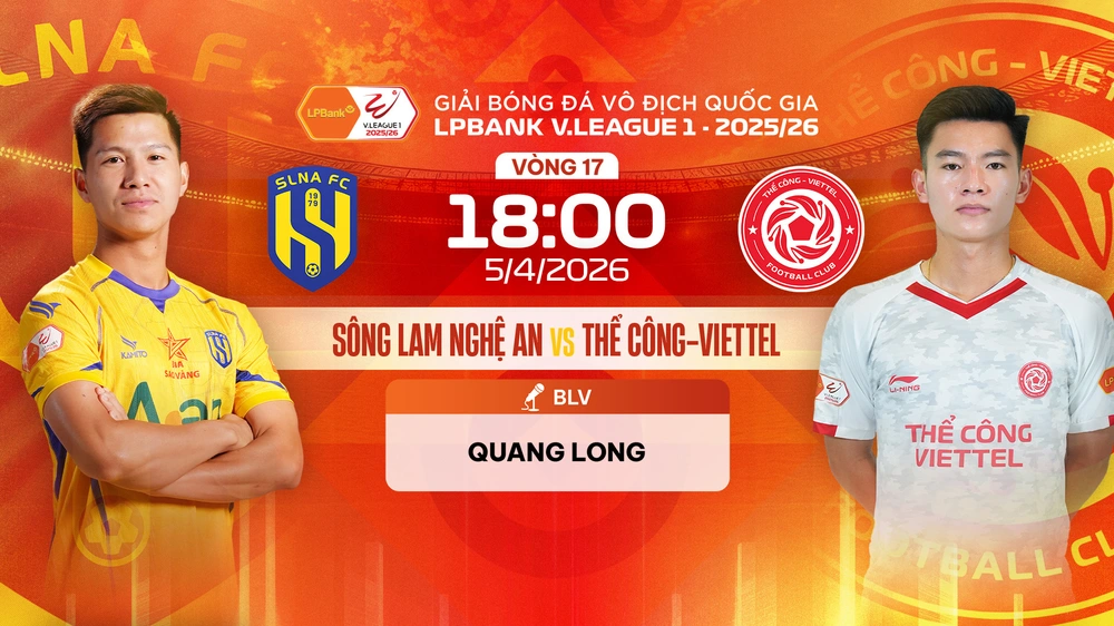 Link xem trực tiếp bóng đá Sông Lam Nghệ An vs Thể Công Viettel 18h00 hôm nay, V-League vòng 17 - Ảnh 3. Link xem trực tiếp bóng đá Sông Lam Nghệ An vs Thể Công Viettel 18h00 hôm nay, V-League vòng 17 - Ảnh 3.