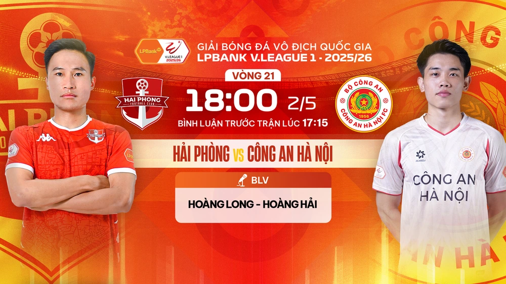 Link xem trực tiếp bóng đá Hải Phòng vs Công An Hà Nội 18h hôm nay, V-League vòng 21 - Ảnh 3.