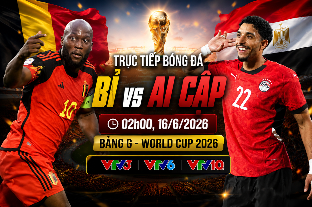 VTV6 VTV3 trực tiếp bóng đá Bỉ vs Ai Cập 02h00 hôm nay, bảng G World Cup 2026 - Ảnh 4. VTV6 VTV3 trực tiếp bóng đá