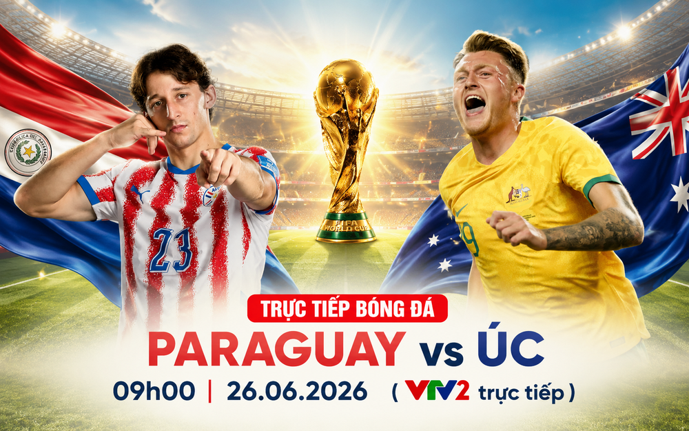 VTV6 VTV3 trực tiếp bóng đá Paraguay vs Úc, Thổ Nhĩ Kỳ vs Mỹ, bảng D World Cup 2026 - Ảnh 5.