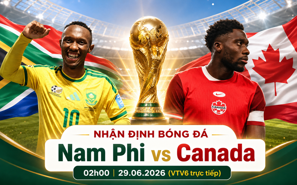 Nhận định Nam Phi vs Canada (2h, 29/6) vòng 1/16 World Cup 2026: Lực lượng, đối đầu, tỷ lệ chiến thắng - Ảnh 1.