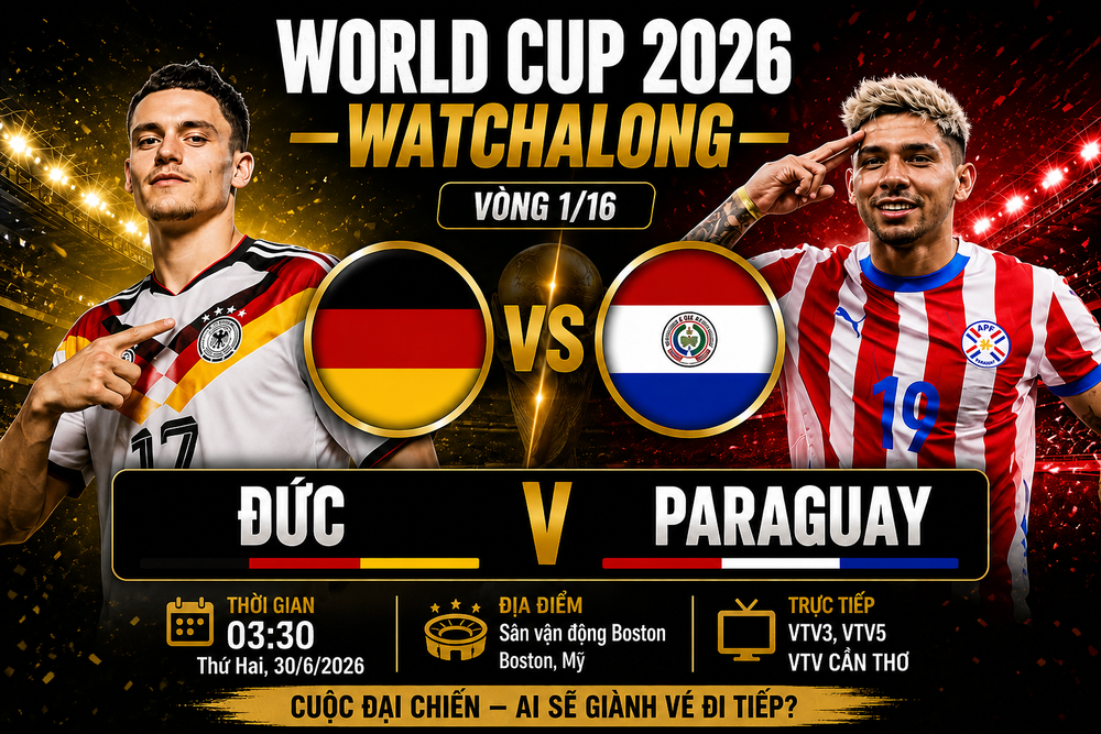 VTV6 VTV3 trực tiếp bóng đá Đức vs Paraguay 03h30 hôm nay, vòng 32 đội World Cup 2026 - Ảnh 3.