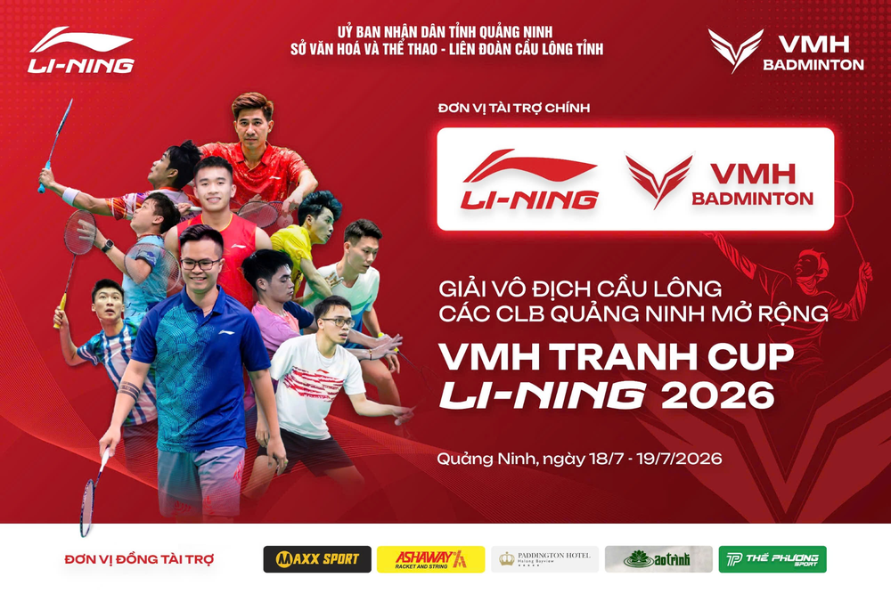 Giải Vô địch cầu lông các CLB Quảng Ninh mở rộng VMH - Tranh cúp Li-Ning 2026: Điểm hẹn nổi bật của phong trào cầu lông Việt Nam - Ảnh 2.