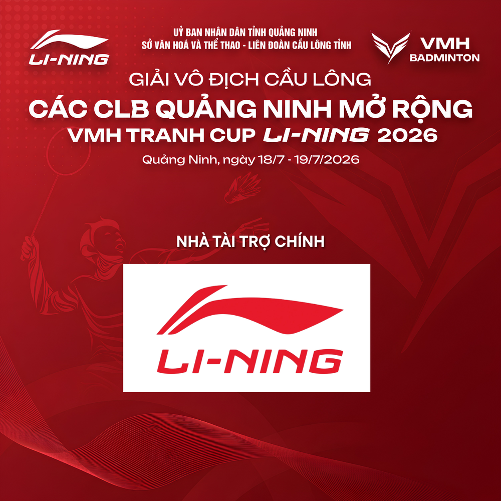 Giải Vô địch cầu lông các CLB Quảng Ninh mở rộng VMH - Tranh cúp Li-Ning 2026: Điểm hẹn nổi bật của phong trào cầu lông Việt Nam - Ảnh 3.