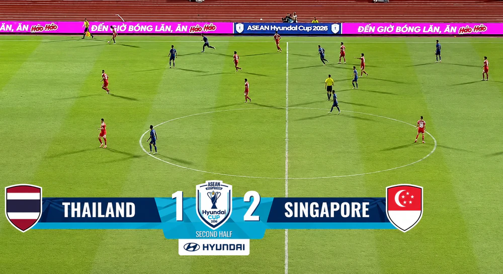 Singapore đánh bại chủ nhà Thái Lan 2-1 ở bán kết lượt về ASEAN Cup 2026 Singapore đánh bại chủ nhà Thái Lan 2-1 ở bán kết lượt về ASEAN Cup 2026