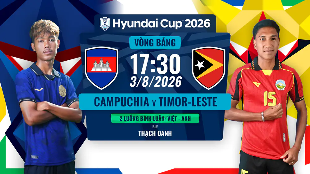 VTV5 VTV6 trực tiếp bóng đá Campuchia vs Timor Leste 17h30 hôm nay, bảng A ASEAN Cup 2026 - Ảnh 3. VTV5 VTV6 trực tiếp bóng đá Campuchia vs Timor Leste 17h30 hôm nay, bảng A ASEAN Cup 2026 - Ảnh 3.
