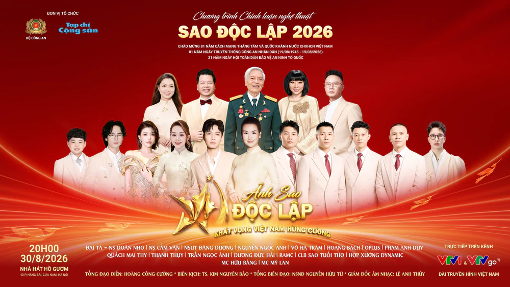 Chương trình nghệ thuật “Sao Độc lập” 2026 kết nối ký ức độc lập với khát vọng Việt Nam hùng cường - Ảnh 1. Chương trình nghệ thuật “Sao Độc lập” 2026 kết nối ký ức độc lập với khát vọng Việt Nam hùng cường - Ảnh 1.