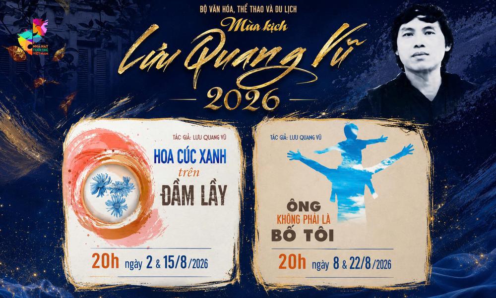 Mùa kịch Lưu Quang Vũ 2026: "Khẳng định sức sống sân khấu đương đại" - Ảnh 2.
