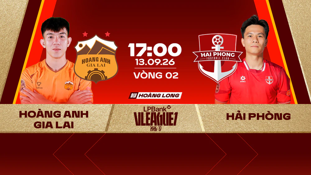 Link xem trực tiếp bóng đá Hoàng Anh Gia Lai vs Hải Phòng 17h00 hôm nay, vòng 2 V.League 1 - Ảnh 3.