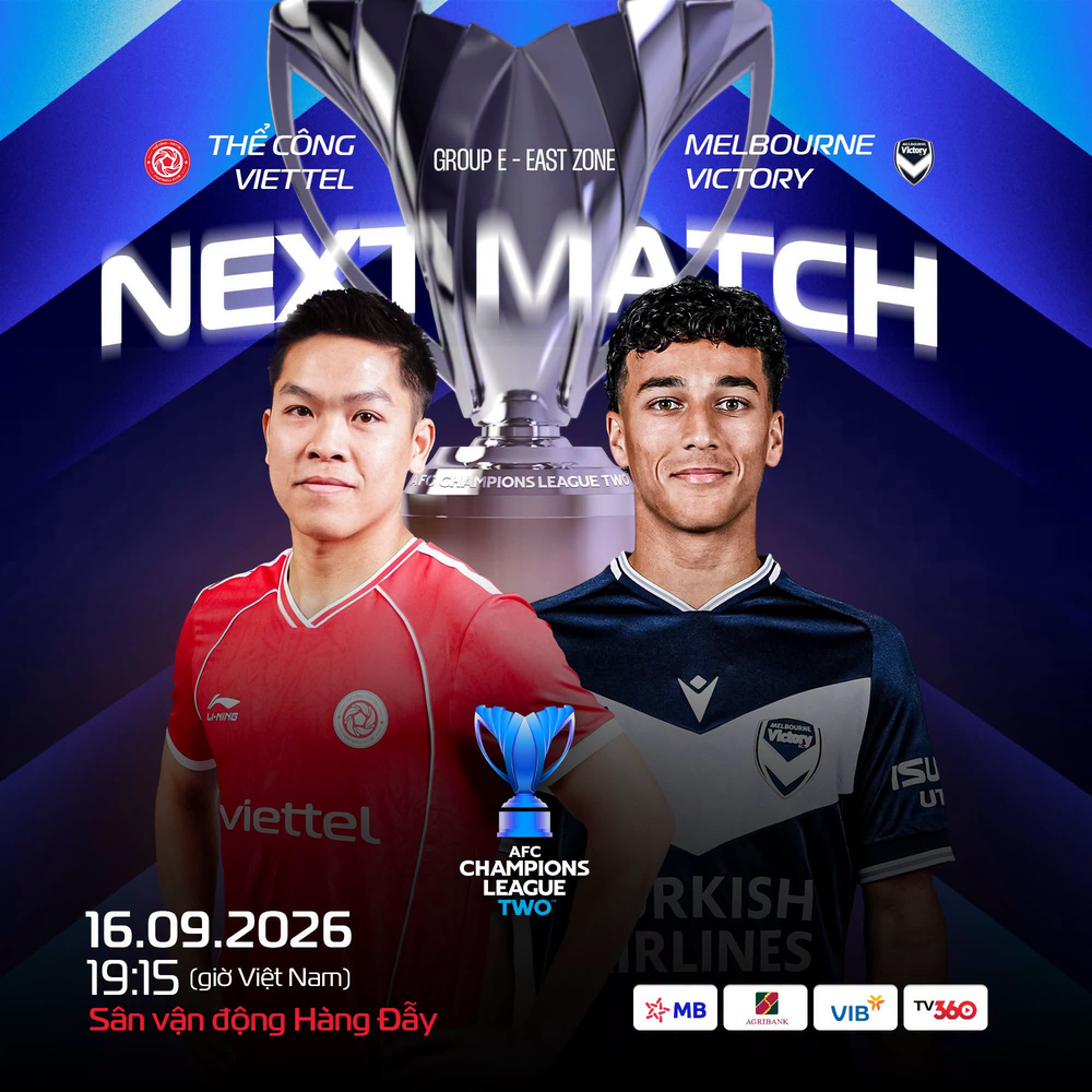 TRỰC TIẾP bóng đá Thể Công Viettel vs Melbourne Victory 19h15 hôm nay, AFC Champions League Two 2026/27 - Ảnh 3.