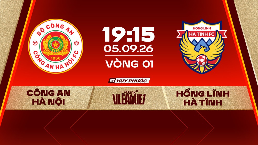Link xem trực tiếp bóng đá Công an Hà Nội vs Hồng Lĩnh Hà Tĩnh 19h15 hôm nay, V-League 2026/27 - Ảnh 2.