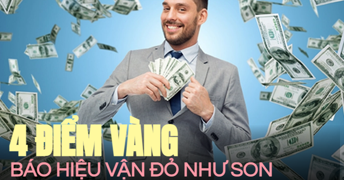 Người có 4 điểm vàng này báo hiệu vận đỏ như son: Chưa chắc giàu nứt đố ...