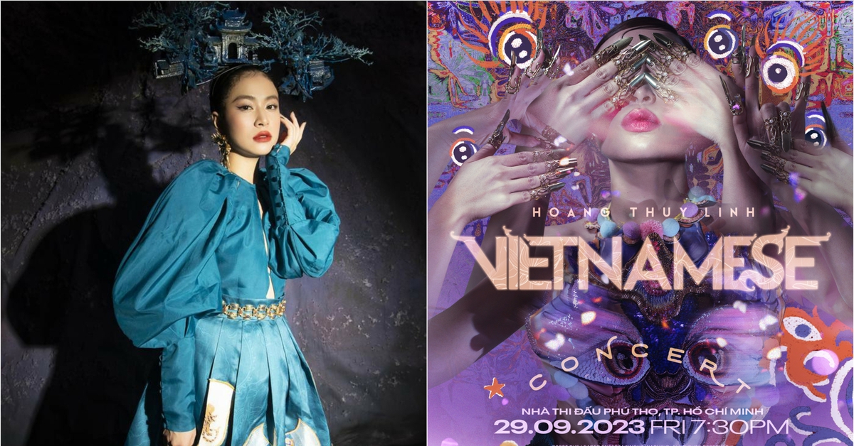 Hoàng Thùy Linh công bố giá 6 hạng vé concert 'Vietnamese' Vé cao nhất