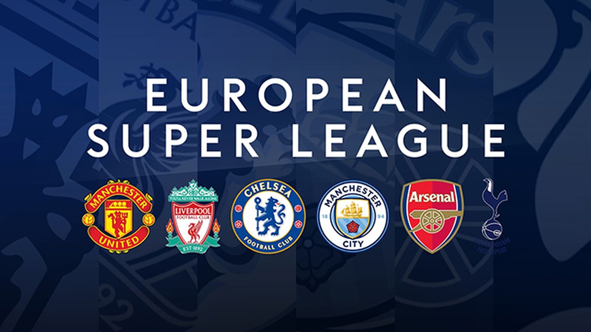 Super League là gì, được tổ chức ra sao, liệu nó có thổi bay bóng đá toàn  cầu?