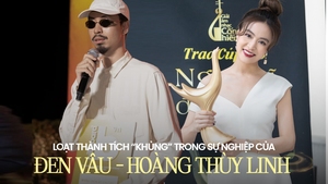 Đen Vâu - Hoàng Thùy Linh: Chàng lập kỷ lục YouTube Vpop, nàng tạo cá tính âm nhạc riêng biệt với loạt giải thưởng danh giá