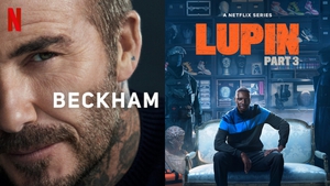 Phim 'Beckham' và 'Lupin' bùng nổ trên Netflix toàn cầu