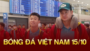 Bóng đá Việt Nam 15/10: 'Sốt vé' trận ĐT Việt Nam gặp Hàn Quốc, ĐT Việt Nam đặt mục tiêu ở World Cup 2026