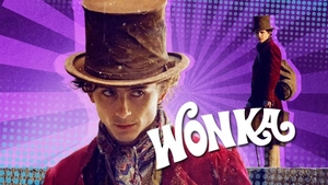 Review 'Wonka': Timothée Chalamet tỏa sáng trong vai Willy Wonka trẻ tuổi