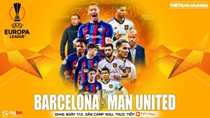 Nhận định, nhận định bóng đá Barcelona vs MU (00h45, 17/2), vòng play-off Europa League
