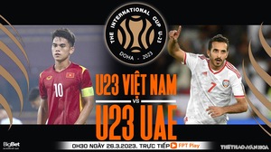 Nhận định, soi kèo U23 Việt Nam vs U23 UAE (0h30, 26/3), Doha Cup vòng 2