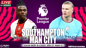 Nhận định, nhận định bóng đá Southampton vs Man City (23h30, 8/4): Sức mạnh Man xanh