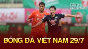 Bóng đá Việt Nam 29/7: HAGL đá hết sức, cuộc đua trụ hạng V-League căng thẳng