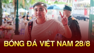 Bóng đá Việt Nam 28/8: HLV Đức Thắng chia tay CLB Bình Định