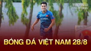 Bóng đá Việt Nam 28/8: HLV Troussier tập trung rèn thể lực và sức mạnh