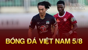 Bóng đá Việt Nam 5/8: HAGL thua CLB TP.HCM, bị CĐV nghi ngờ động lực thi đấu