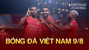 Bóng đá Việt Nam 9/8: CLB CAHN không chịu áp lực thành tích
