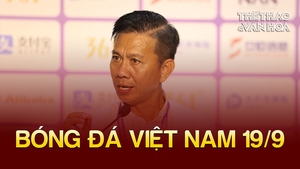 Bóng đá Việt Nam 19/9: HLV Hoàng Anh Tuấn nổi giận với cầu thủ Olympic Việt Nam