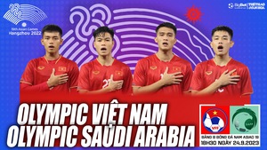 Nhận định bóng đá Olympic Việt Nam vs Saudi Arabia (18h30, 24/9), vòng bảng ASIAD 2023  