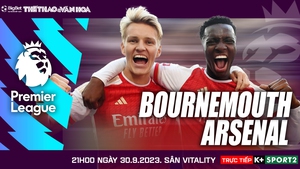 Nhận định bóng đá Bournemouth vs Arsenal (21h00, 30/9), vòng 7 Ngoại hạng Anh