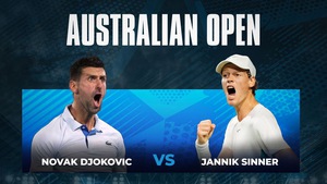 Lịch thi đấu Australian Open hôm nay 26/1: Trực tiếp Djokovic vs Sinner