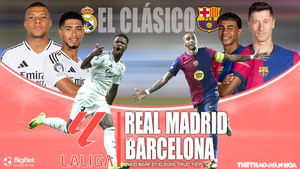 Nhận định, soi tỷ lệ Real Madrid vs Barcelona (2h00, 27/10), vòng 10 La Liga