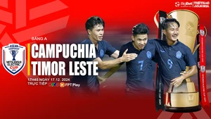 Nhận định, soi tỷ lệ Campuchia vs Timor Leste 17h45 hôm nay 17/12, vòng bảng AFF Cup 2024