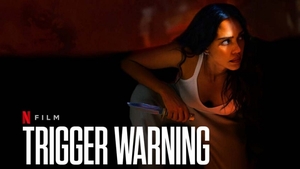 Bom tấn 'Trigger Warning' dẫn đầu Netflix toàn cầu