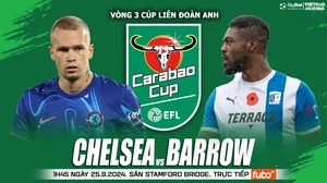 Nhận định, soi tỷ lệ Chelsea vs Barrow (1h45, 25/9), vòng 3 cúp Liên đoàn Anh