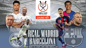 Nhận định, soi tỷ lệ Real Madrid vs Barcelona 02h00 ngày 13/1, Chung kết Siêu cúp Tây Ban Nha